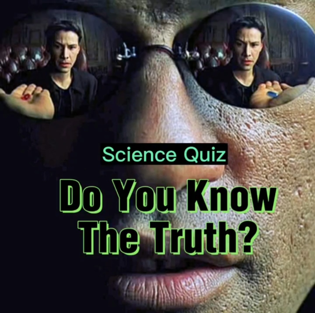 SCIENCE QUIZ FOR NEOs Of THE MATRIX